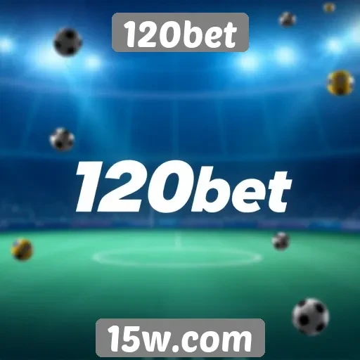 Promoções e bônus disponíveis no 120bet